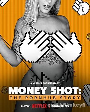 Money Shot: The Pornhub Story 2023