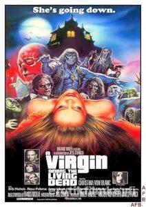 A Virgin Among the Living Dead