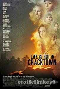 Cracktown’daki Hayat erotik film